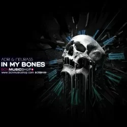 ADRI & NEURASS - IN MY BONES