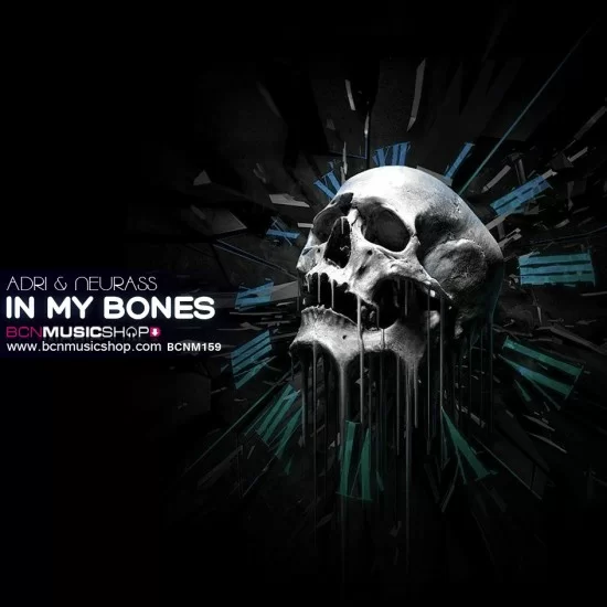 ADRI & NEURASS - IN MY BONES