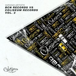 BCN RECORDS VS. COLISEUM RECORDS VOL.2