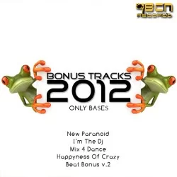 BONUS TRACKS 2012 - NEW PARANOID