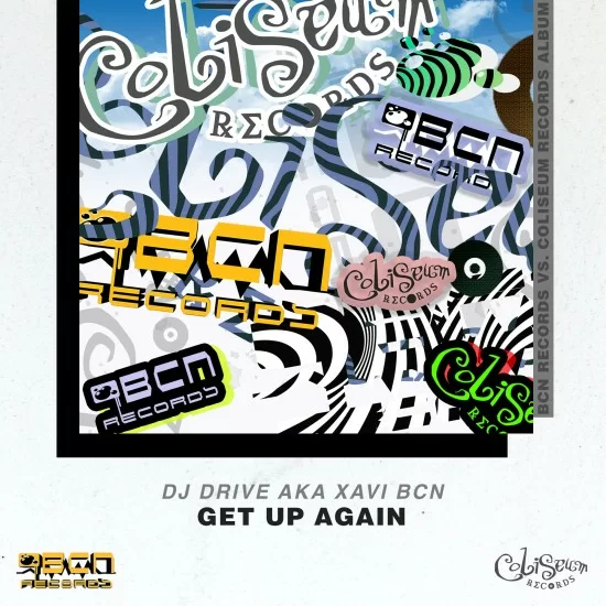 DJ DRIVE AKA XAVI BCN - GET UP AGAIN