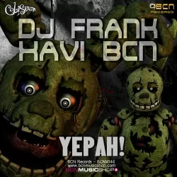 DJ FRANK VS XAVI BCN - YEPAH (JUMP VERSION)