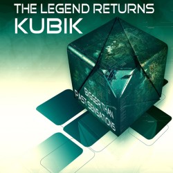 KUBIK - BIGGER THAN PAST SENSATION