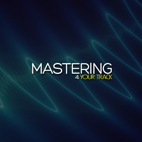 MASTERING FOR YOUR TRACK-SERVICES