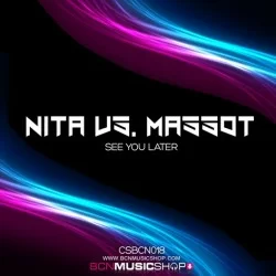 NITA VS MASSOT - SEE YOU LATER