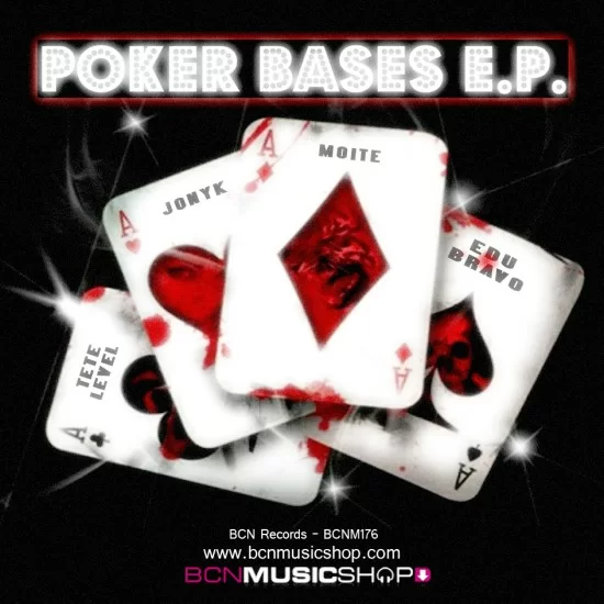 POKER BASES E.P. - EDU BRAVO