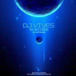 DJ VIVES - 31 SECONDS