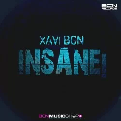 XAVI BCN - INSANE