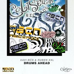 XAVI BCN & RUBEN XXL - DRUMS AHEAD