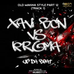XAVI BCN VS KROMA - UP DA BEAT