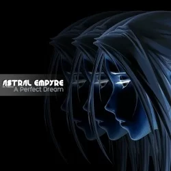 ASTRAL EMPYRE - KISS THE RAIN