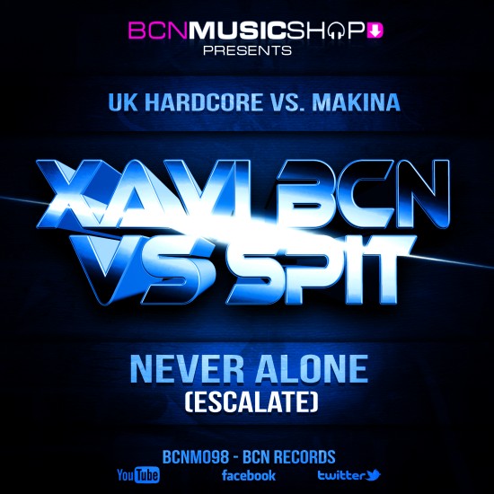 XAVI BCN VS SPIT - NEVER ALONE