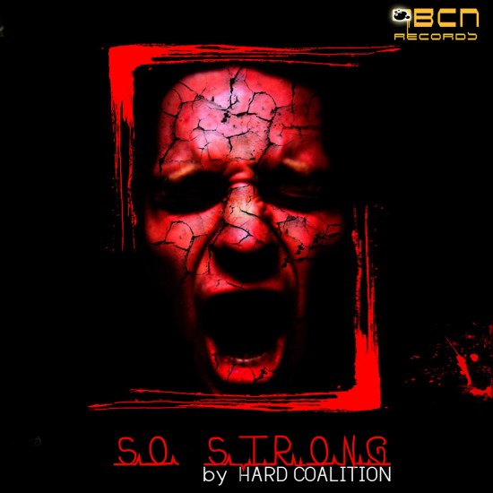 HARD COALITION - SO STRONG